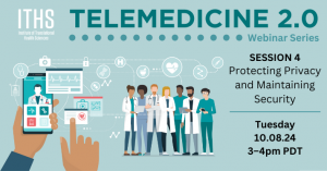 Protecting Privacy and Maintaining Security in Telemedicine @ Online Event